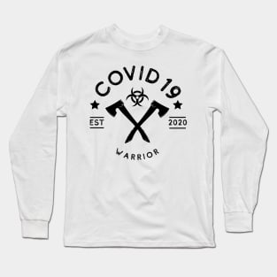 COVID19 warrior Long Sleeve T-Shirt